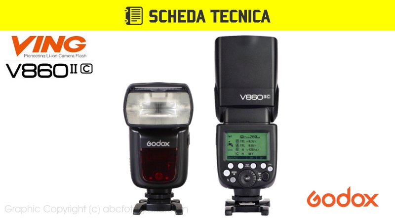 Scheda Tecnica Flash Godox V860II per Canon (V860IIC)