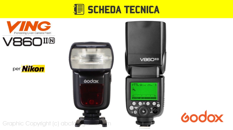 Scheda Tecnica Flash Godox V860II per Nikon (V860IIN)