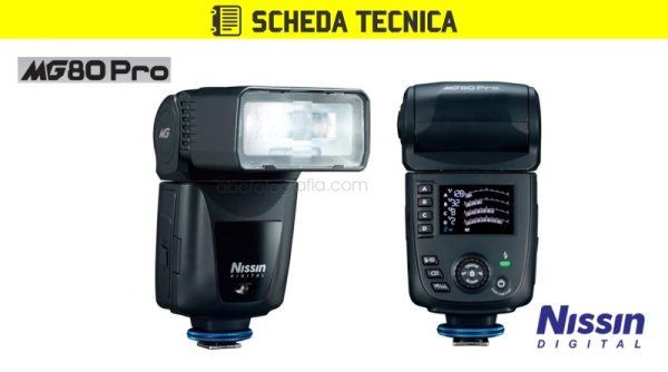 Scheda Tecnica Flash Nissin MG80 Pro, HSS, WIRELESS MASTER/SLAVE, GN 60