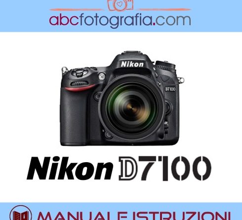 Manuale Istruzioni Nikon D7100